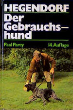 ISBN 9783490075123: Der Gebrauchshund