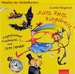 Ritze, Rotze, Ringelratz – Ausgesprochene Frechheiten mit Otto Sander. Kinder-CD. Ab 8