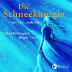 ISBN 9783491241671: Die Schneekönigin nach H.C.Andersen ab. 6. Jahren