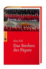 ISBN 9783491350007: Das Sterben der Päpste