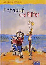 ISBN 9783491374195: Patapuf und Filifer