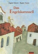 ISBN 9783491374461: Das Engelskarussell