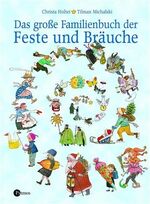 ISBN 9783491380714: Das grosse Familienbuch der Feste und Bräuche