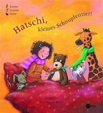 Hatschi, kleines Schnupfentier Hatschi, kleines Schnupfentier