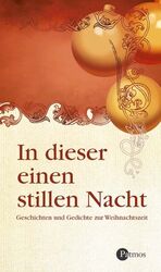 ISBN 9783491450264: In dieser einen stillen Nacht