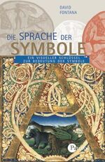 ISBN 9783491450325: Die Sprache der Symbole