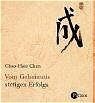 ISBN 9783491450578: Vom Geheimnis stetigen Erfolgs Chen, Chao-Hsiu