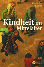 ISBN 9783491691070: Kindheit im Mittelalter