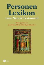 ISBN 9783491703780: Personenlexikon (Personen - Lexikon) zum Neuen Testament ***