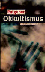 ISBN 9783491724020: Ratgeber Okkultismus