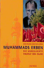 ISBN 9783491724105: Muhammads Erben. Die unbekannte Vielfalt des Islam.