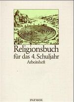 ISBN 9783491733367: Religionsbuch / 1. Schuljahr. (In neuer Rechtschreibung) – Arbeitsheft 1. Schuljahr