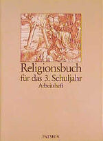 ISBN 9783491733381: Religionsbuch / 3. Schuljahr