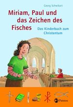 ISBN 9783491797710: Miriam, Paul und das Zeichen des Fisches