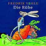 ISBN 9783491886117: Die Rübe - CD