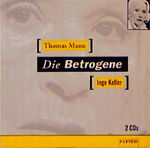 ISBN 9783491910041: Thomas Mann: Die Betrogene