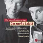 ISBN 9783491911239: Das große Lalula (Erwin & Heiko Grosche)