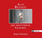 ISBN 9783491912885: Die souveräne Leserin (Leser: Jürgen Thormann)