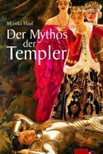 ISBN 9783491960930: der mythos der templer