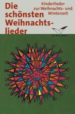 ISBN 9783491968189: Die schönsten Weihnachtslieder