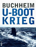 ISBN 9783492022163: U-Boot Krieg