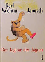 ISBN 9783492028899: Der Jaguar, der Jaguar