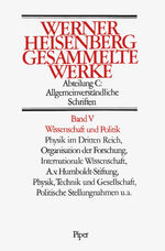 ISBN 9783492029292: Wissenschaft und Politik. Herausgegeben und mit einem Vorwort von Walter Blum, Hans-Peter Dürr und Helmut Rechenberg. Helmut Rechenberg: Werner Heisenberg und seine Zeitgenossen. Inhalt: Physik im Dritten Reich und das Uranprojekt, Organisation der Forschung, Internationale Wissenschaft, A.-v.-Humboldt-Stiftung, Physik, Technik und Gesellschaft, Politische Stellungnahmen u.a. Mit einem Quellenverzeichnis. - (=Gesammelte Werke / Collected Works. Abteilung C: Allgemeinverständliche Schriften, Band V).