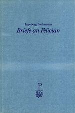 ISBN 9783492031110: Briefe an Felician. Vorzugsausgabe mit acht Kupferaquatinta-Radierungen von Peter Bischof.