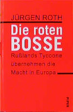 Die roten Bosse