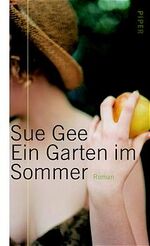 ISBN 9783492040495: Ein Garten im Sommer – Roman