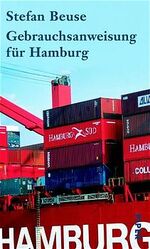 ISBN 9783492043045: Gebrauchsanweisung für Hamburg