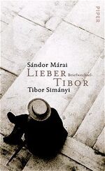 ISBN 9783492043779: Lieber Tibor - Briefwechsel