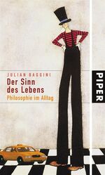 ISBN 9783492046862: Der Sinn des Lebens: Philosophie im Alltag