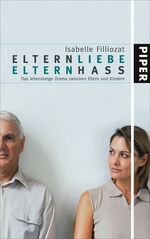 Isabelle Filliozat: Elternliebe, Elternh