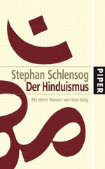 ISBN 9783492048507: DER HINDUISMUS - Mit einem Vorwort von Hans Küng