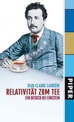 ISBN 9783492048538: Relativität zum Tee - Ein Besuch bei Einstein