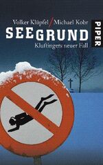 ISBN 9783492049542: Seegrund - Kluftingers neuer Fall