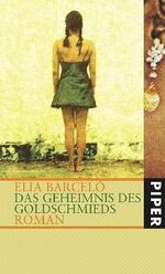 ISBN 9783492049566: Das Geheimnis des Goldschmieds