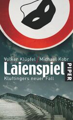 ISBN 9783492050739: Laienspiel – Kluftingers neuer Fall