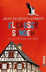 Jean Jacques Laurent: Elsässer Sünden : Jean Jacques Laurent: Elsässer Sünden :