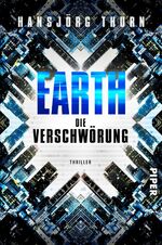 ISBN 9783492061384: Earth – Die Verschwörung