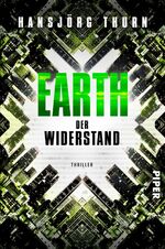 ISBN 9783492061391: Earth – Der Widerstand - Band 2 von 3