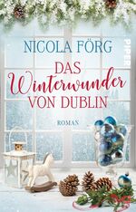 ISBN 9783492061797: Das Winterwunder von Dublin – Roman