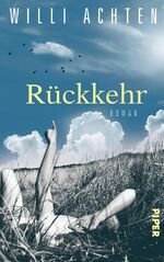 ISBN 9783492071185: Rückkehr. Roman