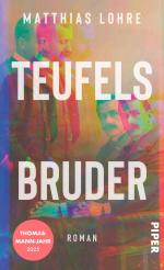 ISBN 9783492072793: Lohre, Matthias/Teufels Bruder