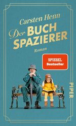 ISBN 9783492074001: Henn, Carsten/Der Buchspazierer