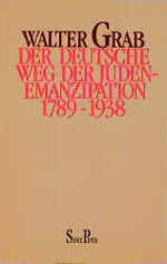 ISBN 9783492110082: Der deutsche Weg der Judenemanzipation 1789-1938