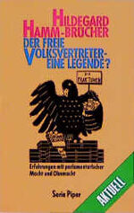 ISBN 9783492110310: Der freie Volksvertreter - eine Legende?