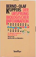 ISBN 9783492113137: Der Ursprung biologischer Information. - Zur Naturphilosophie der Lebensentstehung -