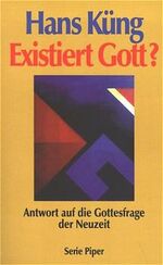 ISBN 9783492121446: Existiert Gott?